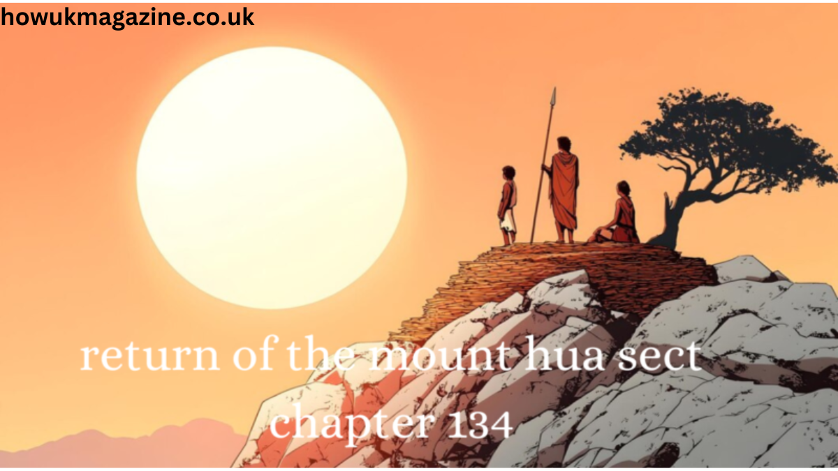 Return of the Mount Hua Sect Chapter 134